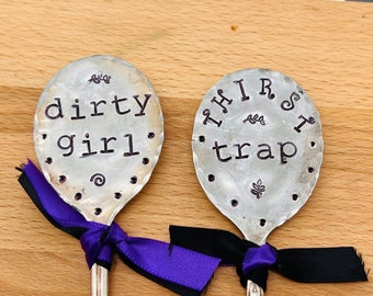 Garden Marker, DIRTY GIRL and Thirst Trap, Funny plant tags silver plate recycled spoons, besties long time friendship gift set  of 2