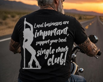 Single Mom Club... T-Shirt | Retro Script Back Print, Support Local Businesses