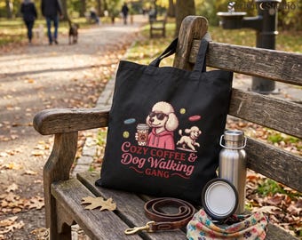 Dog Walking Tote Bag, Cozy Coffee Lover Gift, Cute Dog Mom Canvas Bag, Funny Poodle Tote, Pet Owner Present, Coffee Addict Bag, Dog Graphic