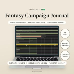 May include: A digital Fantasy Campaign Journal displayed on a laptop screen, featuring a dashboard with sections for session notes, characters, and quests. The interface includes 28 pages for session planning and campaign tracking, compatible with Google Sheets and Excel.