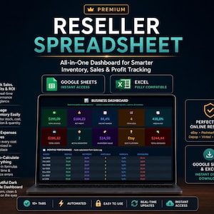 May include: A laptop screen shows a reseller spreadsheet dashboard with financial data and charts. The dashboard tracks inventory, sales, and profit. Compatible with Google Sheets and Excel. The image includes the text "Reseller Spreadsheet".