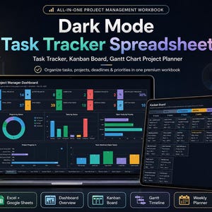 Peut inclure: Un ordinateur portable et une tablette affichent une feuille de calcul de suivi des tâches en mode sombre. L'écran affiche un tableau de bord de gestion de projet, un tableau Kanban et un diagramme de Gantt. Le texte à l'écran indique "Dark Mode Task Tracker Spreadsheet".