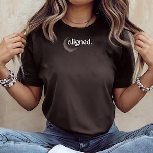 Ausgerichtetes T-Shirt | Minimalistische spirituelle Selbstliebe Tee | Positivität Manifestation Geschenk