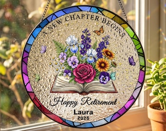 Custom Retirement Glass Suncatcher, A New Chapter Begins Retired Keepsake, Teacher Retirement Gifts, Flower Bookish Decor