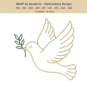 May include: An embroidery design of a white dove in flight, carrying an olive branch. The dove is outlined in gold, with the text "Motif de broderie - Embroidery Design" above. The design is for embroidery.