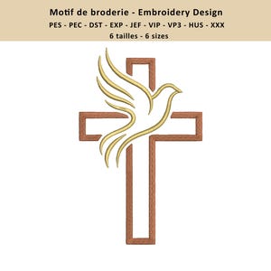 Può includere: Un disegno di ricamo con una colomba dorata sopra una croce marrone. Il disegno è intitolato "Motif de broderie - Embroidery Design" con codici di formato file e "6 tailles - 6 sizes". La colomba è raffigurata in volo, con le ali spiegate.