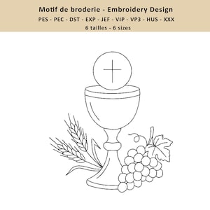 Può includere: Un disegno per ricamo in bianco e nero raffigurante un calice con una croce, spighe di grano e uva. Il testo in alto recita "Motif de broderie - Embroidery Design" e include informazioni sui formati di file e le dimensioni.