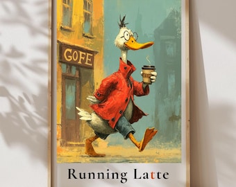 Silly Duck Poster | Quirky Kitchen Wall Art | Sorry Running Latte