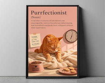 Funny Cat Poster | Quirky Wall Art | Purrfectionist Definition Poster