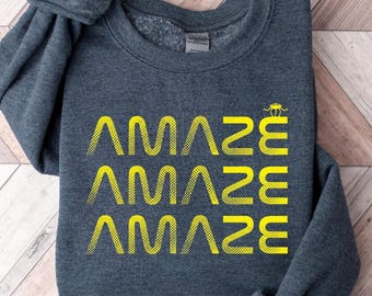 Amaze Amaze Amaze Sweatshirt, Project Hail Mary Rocky Inspired Sci Fi Sweatshirt, Retro Bookish T-Shirt