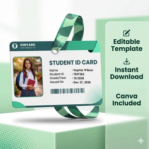 Puede incluir: Una tarjeta de identificación estudiantil con una foto de un estudiante, el texto "STUDENT ID CARD" y el nombre "Sophia Wilson". La tarjeta tiene un diseño verde y blanco con un cordón. También se ve el texto "Editable Template", "Instant Download" y "Canva Included".