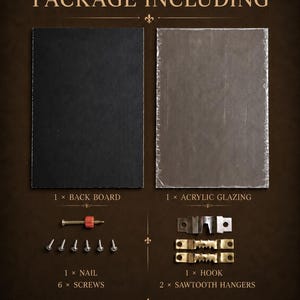 May include: A package including one black back board, one rectangular acrylic glazing, one nail with a red plastic anchor, six silver screws, one metal hook, and two gold-toned sawtooth hangers, all displayed against a dark brown background.