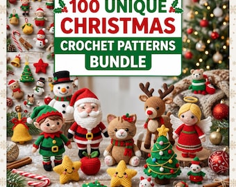 Könnte beinhalten: Eine digitale Grafik mit dem Text 100 UNIQUE CHRISTMAS CROCHET PATTERNS BUNDLE, umgeben von verschiedenen gehäkelten Figuren wie dem Weihnachtsmann, einem Elf, einem Rentier, einer Katze, einem Schneemann, einem Engel und Sternen auf Schnee.