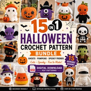 May include: A 15-in-1 Halloween crochet pattern bundle featuring digital PDF downloads. The image displays 15 crocheted figures including ghosts, pumpkins, a skeleton, a mummy, a black cat, a witch, and a cauldron, with text reading 15 IN 1 HALLOWEEN CROCHET PATTERN BUNDLE.