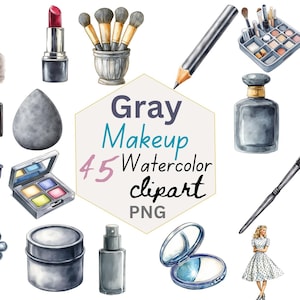 Puede incluir: Conjunto de imágenes prediseñadas de acuarela con varios artículos de maquillaje en tonos grises, incluyendo lápiz labial, brochas, frascos de perfume y una paleta de sombras de ojos. La imagen también incluye una mujer sosteniendo flores y el texto "Gray Makeup 45 Watercolor clipart PNG."
