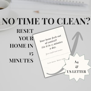 以下が含まれることがあります： 白いコーヒーカップとソーサーが、メモ帳とペンの隣にあります。「NO TIME TO CLEAN？RESET YOUR HOME IN 15 MINUTES」と書かれたカード。カードには「あなたの家は手に負えないと感じていますか？1日15分で修正してください。」とも書かれています。