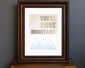 モチベーションを高める保育園用アートプリント - You'll Move Mountains - Dr. Seuss 風 - タイポグラフィ、ワードアート、子供部屋の装飾 - 8 x 10