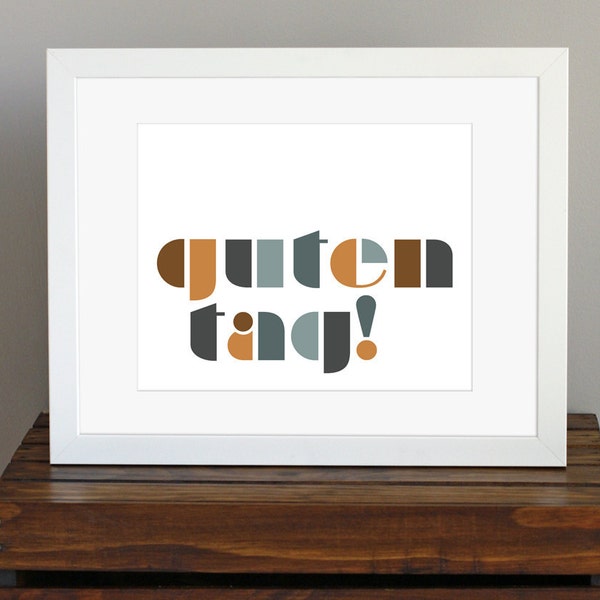 Typographic Art Print - German greeting, Guten Tag - manly guy gift, travel, hello, fun wall art - gray and brown - 8 x 10