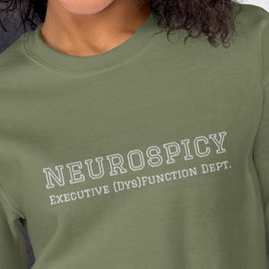 NeuroSpicy Executive (Dys)Function Dept Crewneck Sweatshirt, ADHD Neurodivergent Sweatshirt, Collegiate Mental Health Pullover