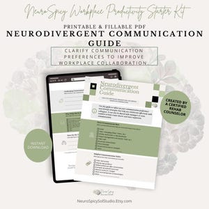May include: A digital download titled "Neurodivergent Communication Guide" with a green and white design. The guide clarifies communication preferences to improve workplace collaboration. A tablet displays the guide, with the words "Instant Download".