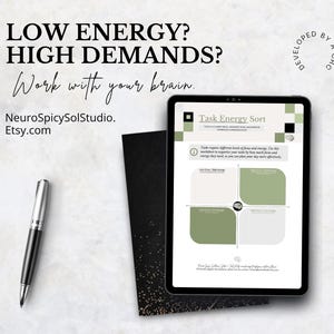 May include: A digital tablet showing a "Task Energy Sort" worksheet, with the text "Low Energy? High Demands? Work with your brain." A silver and black pen and a black notebook are also present. The Etsy shop name is visible.