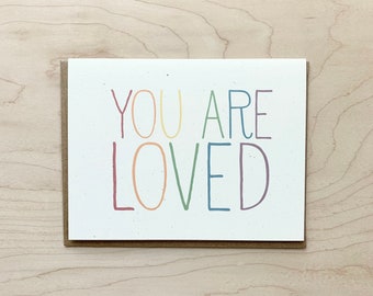 You Are Loved | Greeting Card