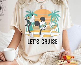 Lets Cruise Disney Friends Shirt, Mickey Goofy Donald Surf Tee, Retro Summer Beach Disney Shirt, Disney Family Cruise Tee