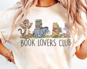 Winnie The Pooh Book Lovers Club Shirt, Teacher Reading Tee, Cute Cartoon Book Lover Gift, Piglet Tigger Eeyore Library Shirt
