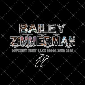 Puede incluir: Diseño gráfico negro con el nombre "BAILEY ZIMMERMAN" en una fuente estilizada. El diseño incluye títulos de canciones y fechas de gira, con una firma en la parte inferior. El fondo tiene un patrón repetitivo.