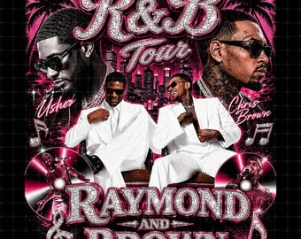 Usher Chris Brown Raymond and Brown R&B Tour PNG (Digital Download)