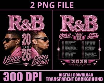 Usher Chris Brown Raymond and Brown R&B Tour PNG (Digital Download)