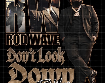 Rod Wave Don't Look Down tour 2026 PNG FIle: T-Shirt Design (Digital Download)