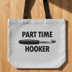 Part Time Hooker häkeln und stricken Einkaufstasche