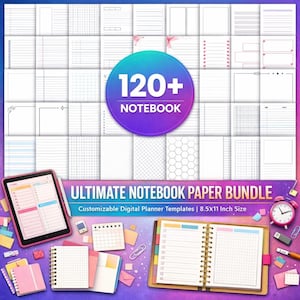 May include: An assortment of notebook paper designs, including lined, grid, and dotted pages, are displayed. The image features a digital planner on a tablet, along with a physical notebook, a pink alarm clock, and the text "ULTIMATE NOTEBOOK PAPER BUNDLE 8.5x11 Inch Size".