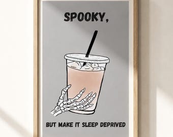 Spooky but make it sleep deprived