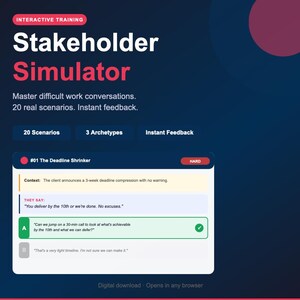 Puede incluir: Una interfaz de entrenamiento digital con un fondo azul oscuro. El título "Stakeholder Simulator" está en texto grande blanco y rojo. La interfaz ofrece 20 escenarios, 3 arquetipos y retroalimentación instantánea. El ejemplo de escenario se titula "The Deadline Shrinker".
