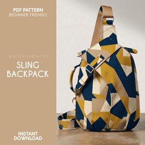 May include: A sling backpack featuring a geometric pattern in navy blue, mustard yellow, and beige. The bag has a single adjustable shoulder strap, a side handle, and zipper closures. Text on the image reads: PDF PATTERN BEGINNER FRIENDLY galaxysparkz SLING BACKPACK INSTANT DOWNLOAD.