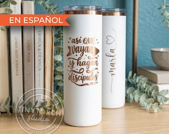 20 oz Personalized Tumbler – “Make disciples” (Matthew 28:19) - Available in English and Spanish