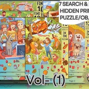 May include: A set of seven colourful printable search and find puzzles. Each puzzle features detailed illustrations with hidden objects. The image text reads "7 Search & Find Hidden Printable Puzzle/Objects" and "Vol=(1)".