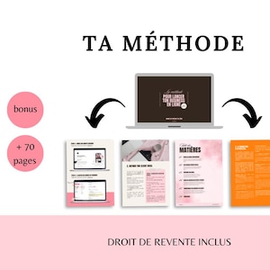 Może przedstawiać: Przewodnik po marketingu cyfrowym z tytułem "TA MÉTHODE" w czarnym tekście. Obraz zawiera laptopa, dokumenty i różowe koła ze słowami "bonus" i "+ 70 pages". Tekst "DROIT DE REVENTE INCLUS" znajduje się na dole.