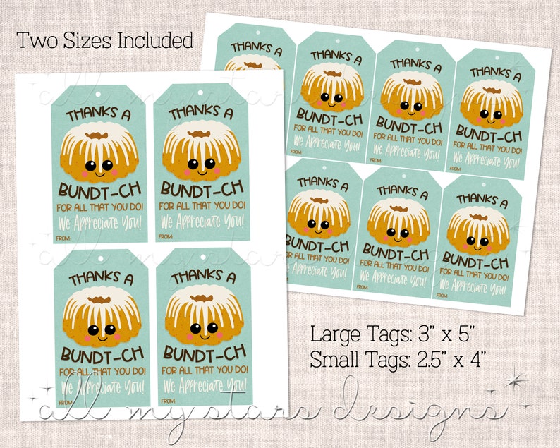 PRINTABLE Thanks a BUNDT-CH for All That You Do! We Appreciate You! Tag ...