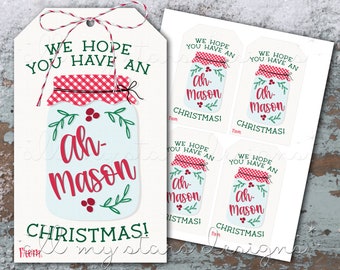 PRINTABLE We Hope You Have An AH-MASON Christmas! Gift Tag  | Instant Download | Christmas Mason Jar Gift Tag | Jar Filler Holiday Tag