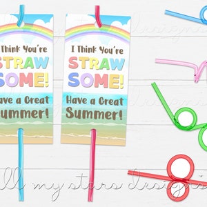 PRINTABLE I Think You're STRAW-SOME! Have a Great Summer! Straw Tag | Instant Download | Crazy Straw End of School Straw Tag | Non-Candy