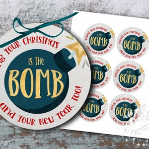 Hoping Your Christmas is the BOMB, and Your New Year, Too Printable ...