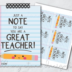 Printable Just a NOTE to Say You're a GREAT TEACHER! Tag | Instant Download | Teacher Appreciation | Note Pad, Paper, School Supplies Tag