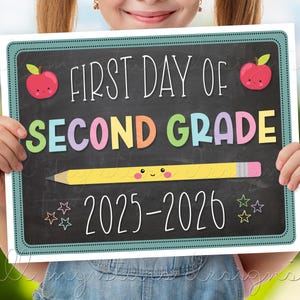PRINTABLE First Day of Second Grade 2025-2026 Photo Sign | Instant Download | Back to School Pictures | Cute Chalkboard Style Memory Sign