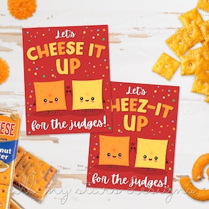 Printable Let&#39;s CHEESE IT UP For The Judges! Tag | Instant Download | Cheer Dance Spirit Competition | Cheese Cracker, Cheese Snacks Tag
