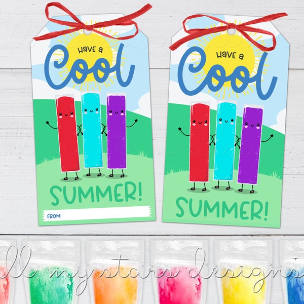 PRINTABLE Have a COOL Summer! Ice Pop Tag | Instant Download | Frozen Popsicle Tag | End of School Year Class Treat | Flavor Freezer Ice