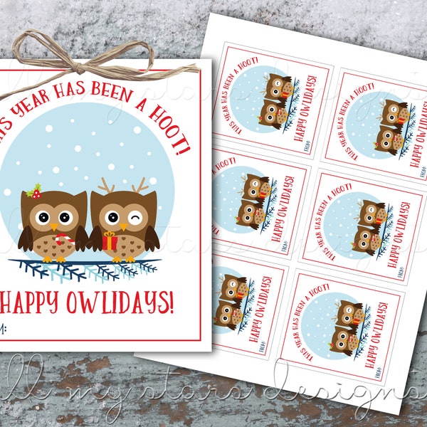 PRINTABLE This Year Has Been a HOOT! Happy Owlidays! Holiday Owl Tag | Instant Download | Cute Christmas Owl Gift Tag | Teacher Staff Gift