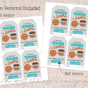 PRINTABLE If You Give a Teacher a COOKIE, She'll Probably Want Some ...
